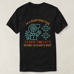 Camiseta Dichos de bioinformática, Doctorado en bioinformát