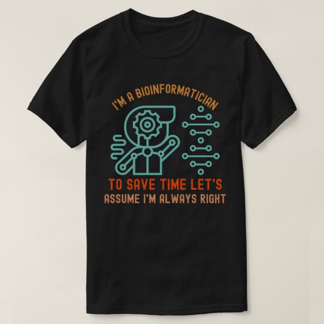 Camiseta Dichos de bioinformática, Doctorado en bioinformát (Diseño del anverso)