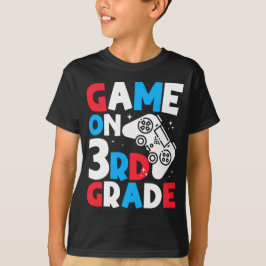 Camiseta Dichos de jugadores Game On 3er grado Videojuegos 