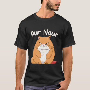 Camiseta Dichos Divertidos AUR Naur Gato Sarcasmo Oh No Ace