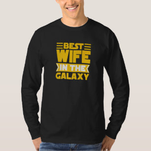 Camiseta Dichos geniales del mejor hombre Esposa Mejor amig