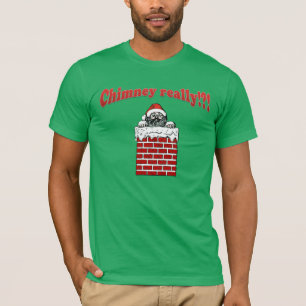 Camiseta Dichos sarcásticos divertidos Navidad Chimenea ¿En