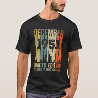 Camiseta Diciembre 1951 70 Cumpleaños 70 Años 1951 Nacimien