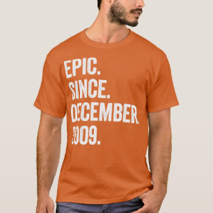 Camiseta Diciembre 2009 Diciembre de 13 años