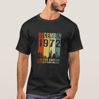 Camiseta Diciembre De 1972 Edición Limitada 50 Años De Ser