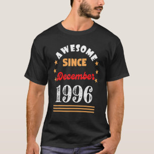 Camiseta Diciembre de 1996 Cumpleaños Impresionante Desde 1