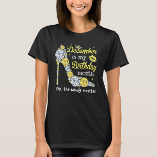 Camiseta Diciembre Es Mi Cumpleaños Mujeres Cumpleaños Muje