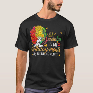Camiseta Diciembre es mi cumpleaños Reina feliz cumpleaños