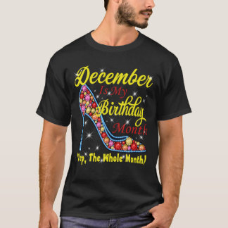Camiseta Diciembre es mi Fiesta de cumpleaños feliz mes