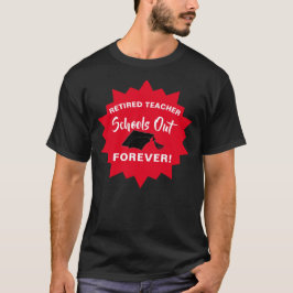 Camiseta Diciendo a un profesor gracioso sobre el retiro