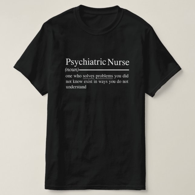 Camiseta diciendo para enfermería psiquiátrica y graduación (Diseño del anverso)