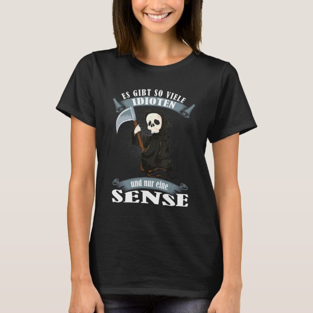 Camiseta Diciendo Que Tan Viele Idioten Con Nur Eine Sense  (Anverso)