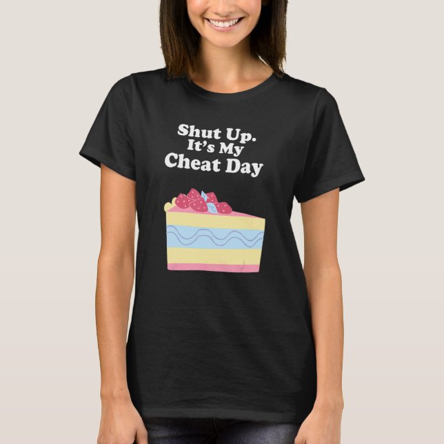 Camiseta Diciendo sarcástico Día de Cheat Day Hombres mujer (Anverso)