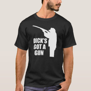 Camiseta Dick conseguido un arma