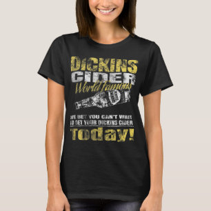 Camiseta Dickins Cider World Famous por todos tus seres que