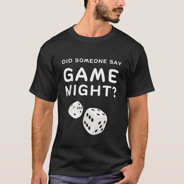 Camiseta DID Someone say Game night for gamer GAme NIGHT HO (Anverso)