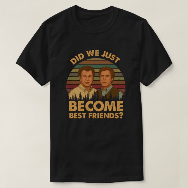 Camiseta Did We Just Become Best Friends? (Diseño del anverso)