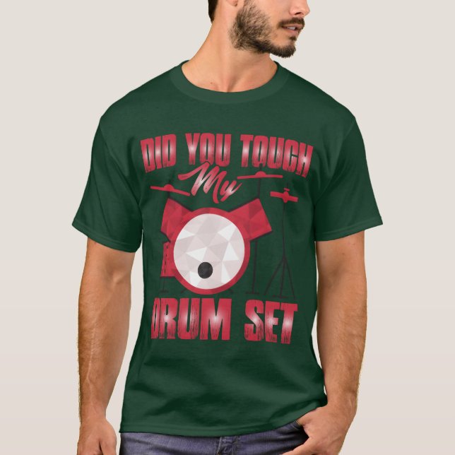 Camiseta Did Yououch My Drum Set girl (Anverso)