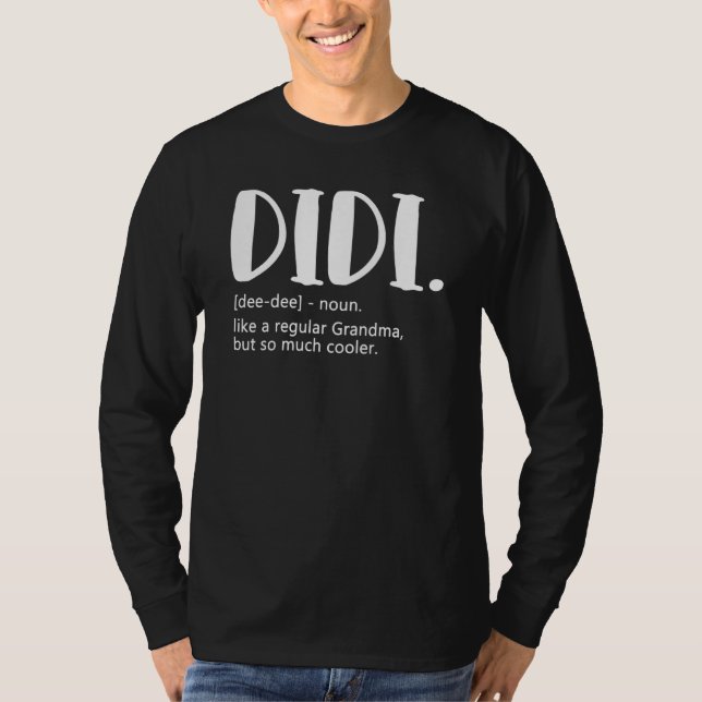 Camiseta Didi como una abuela normal pero un Día de la Madr (Anverso)