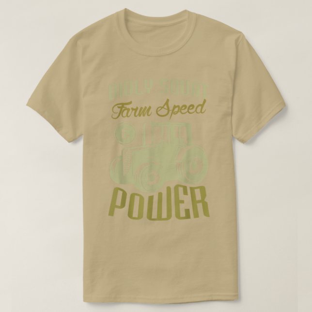 Camiseta Didly farm speed & power for a Farmer Farming  (Diseño del anverso)