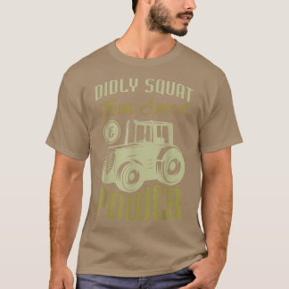 Camiseta Didly farm speed & power for a Farmer Farming 