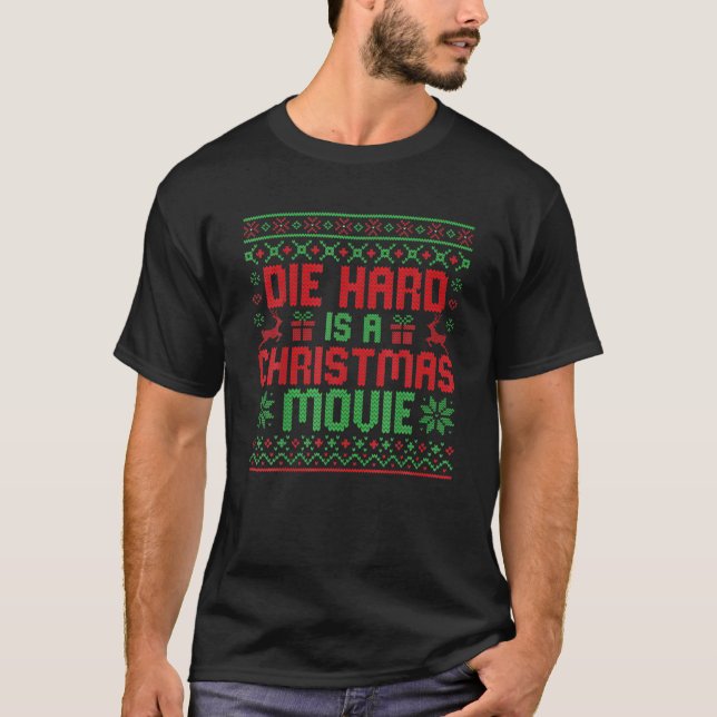 Camiseta Die-Hard es una película de Navidades Navidades fe (Anverso)