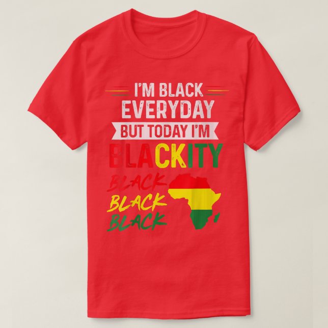 Camiseta Diecinueve de junio soy negro todos los días pero  (Diseño del anverso)