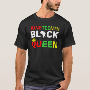Camiseta Diecinueve Día de la Emancipación de la Reina Negr
