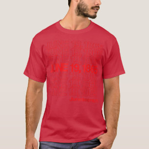 Camiseta Diecinueve Día de la Libertad Día de la Emancipaci