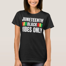 Camiseta Diecinueve Vibes Negras Solo Melanin Sista Bruh