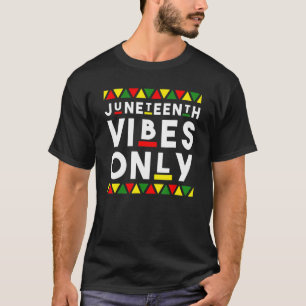 Camiseta Diecinueve vibraciones sólo color africano melanin