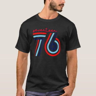 Camiseta Diecisiete 76 Estados Unidos Patriótico 4 De Julio