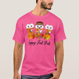 Camiseta Dientes Dientes Felices Caída Todos Dentarios Grac