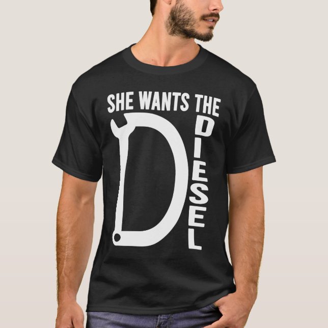 Camiseta Diesel Car Mechanic quote She wants the D Diesel (Anverso)