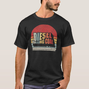 Camiseta Diesel Motor Diesel Diesel Funny Rolling Coal Retr