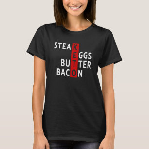 Camiseta Dieta Keto Bistec Huevos Mantequilla Tocino Dieta