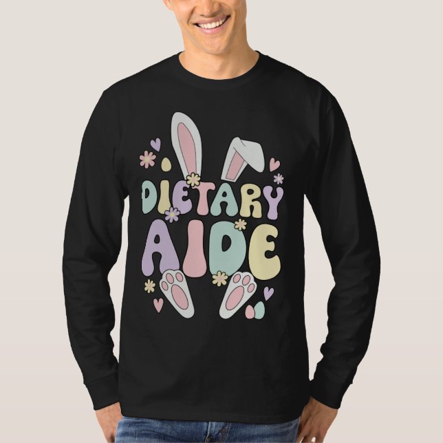 Camiseta Dietary Aide Easter Bunny Dietary Aide Easter Day (Anverso)