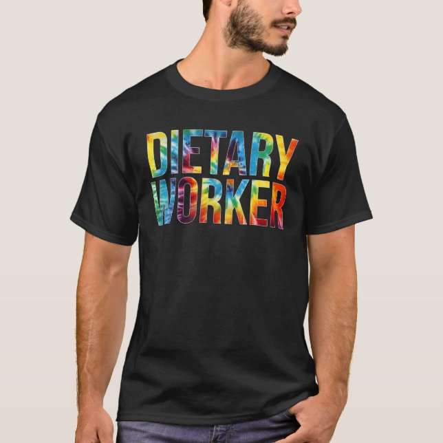 Camiseta Dietary Worker Appreciation Day Tie Dye For Women (Anverso)