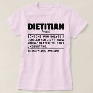 Camiseta Dietista Definición del sustantivo Nutricionista C