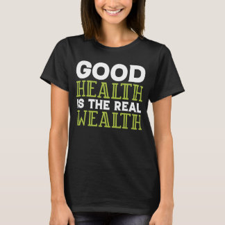 Camiseta Dietista Nutricionista La Buena Salud Es La Verdad