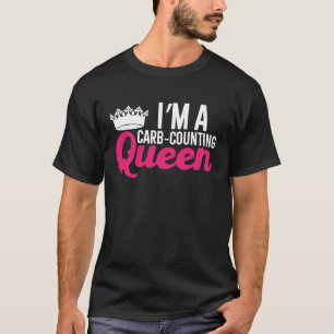 Camiseta Dietista nutricionista soy una reina de recuento d