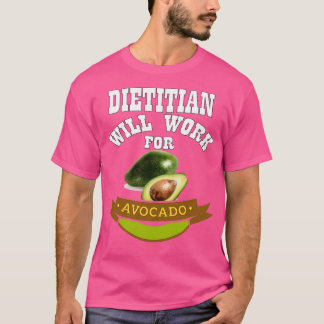 Camiseta Dietista trabajará para aguacate 1