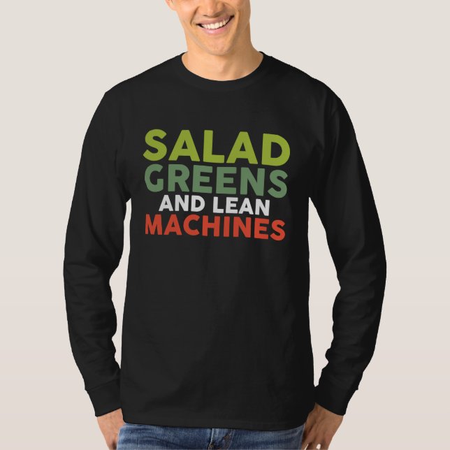 Camiseta Dietitian Nutritionist Salad Greens and Lean Machi (Anverso)
