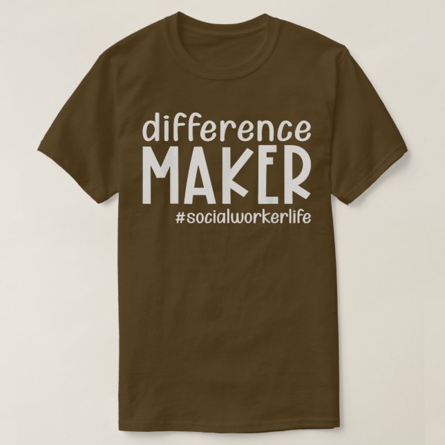 Camiseta Diferencia Creador Social Worker Life Funny Thanks (Diseño del anverso)