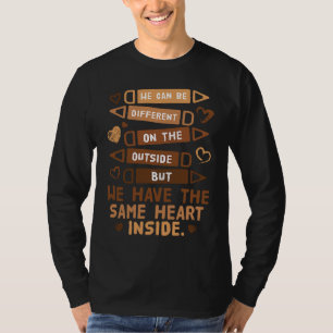 Camiseta Diferente Afuera Pero Mismo Corazón Dentro De Blac