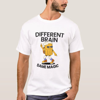 Camiseta Diferente cerebro Misma magia
