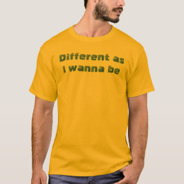 Camiseta Diferente como quiero ser descriptivo de cita dive