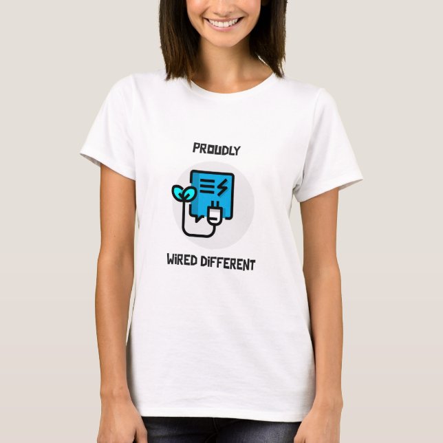 Camiseta Diferente con cable orgullosamente - tee de neurod (Anverso)