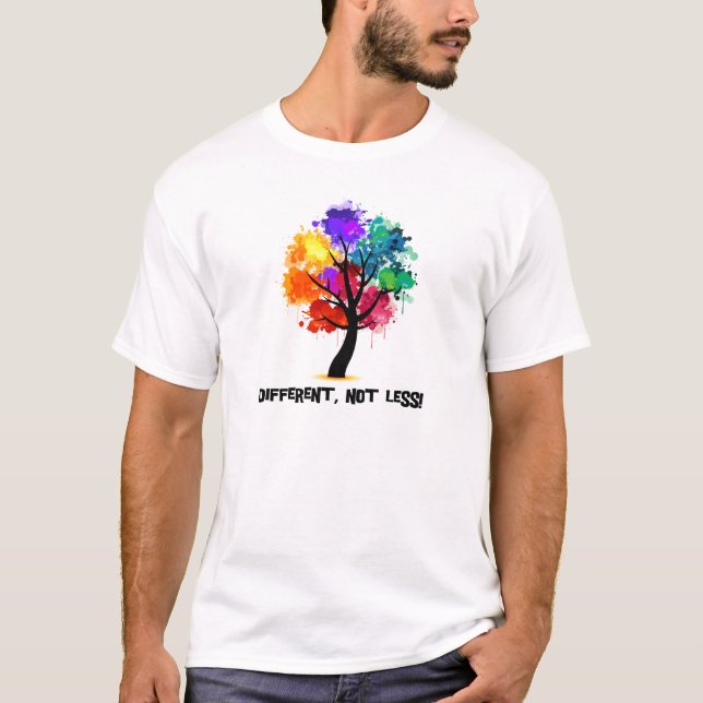 Camiseta Diferente, no menos (Anverso)