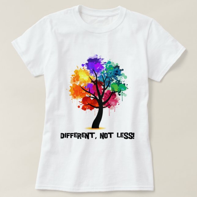 Camiseta Diferente, no menos (Diseño del anverso)